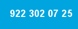 922 302 07 25